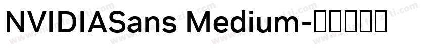 NVIDIASans Medium字体转换